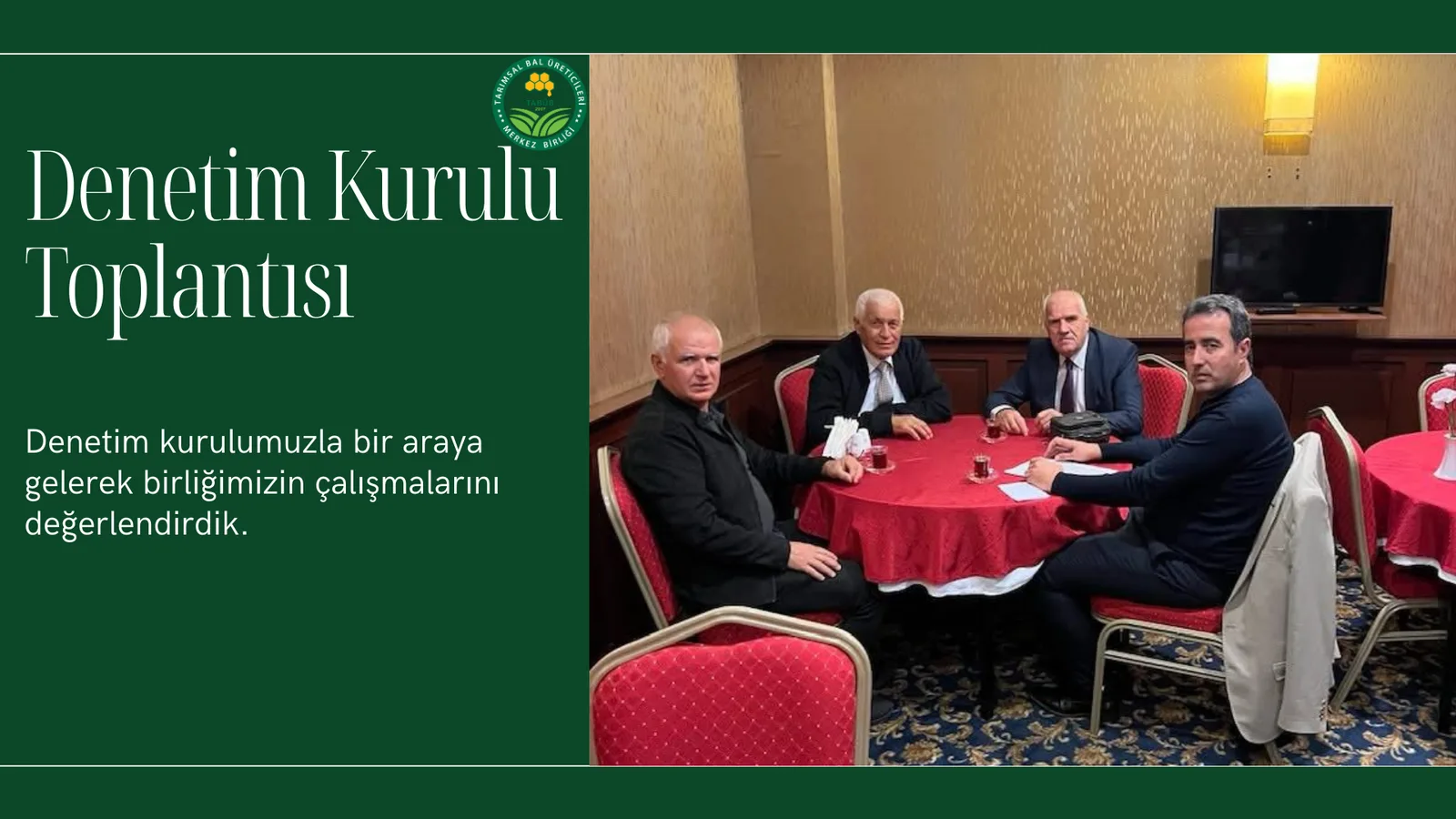 Denetim Kurulu Toplantısı Denetim kurulumuzla bir araya gelerek birliğimizin çalışmalarını değerlendirdi
